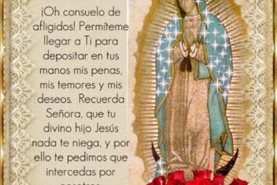 Milagroso Oración a la Virgen de Guadalupe