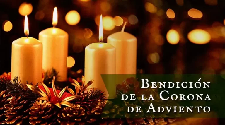 Oración de Bendición y Encendido de la Corona de Adviento